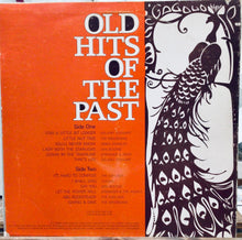 Cargar imagen en el visor de la galería, Various – Old Hits Of The Past
