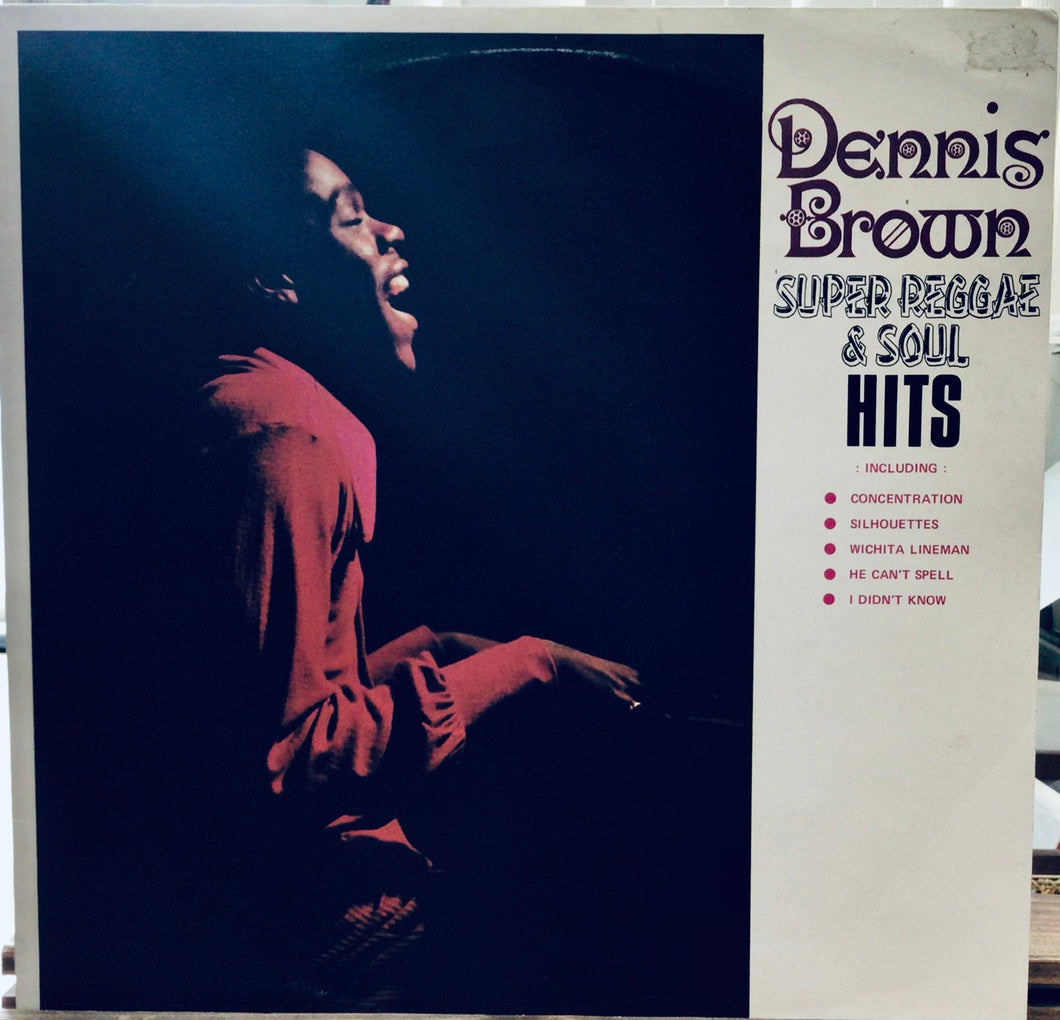 Dennis Brown – Super Reggae & Soul Hits