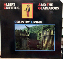 Cargar imagen en el visor de la galería, Albert Griffiths &amp; The Gladiators – Country Living
