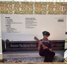 Cargar imagen en el visor de la galería, Augustus Pablo – Born To Dub You
