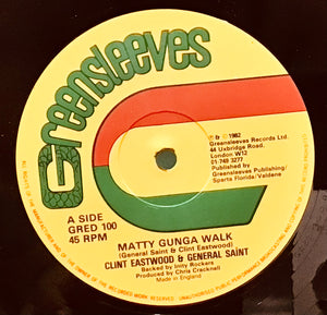 Clint Eastwood & General Saint – Matty Gunga Walk