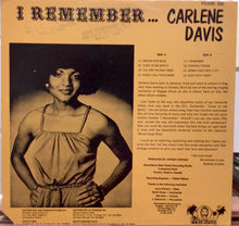 Cargar imagen en el visor de la galería, Carlene Davis – I Remember
