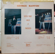 Cargar imagen en el visor de la galería, George Banton – You're All I Need
