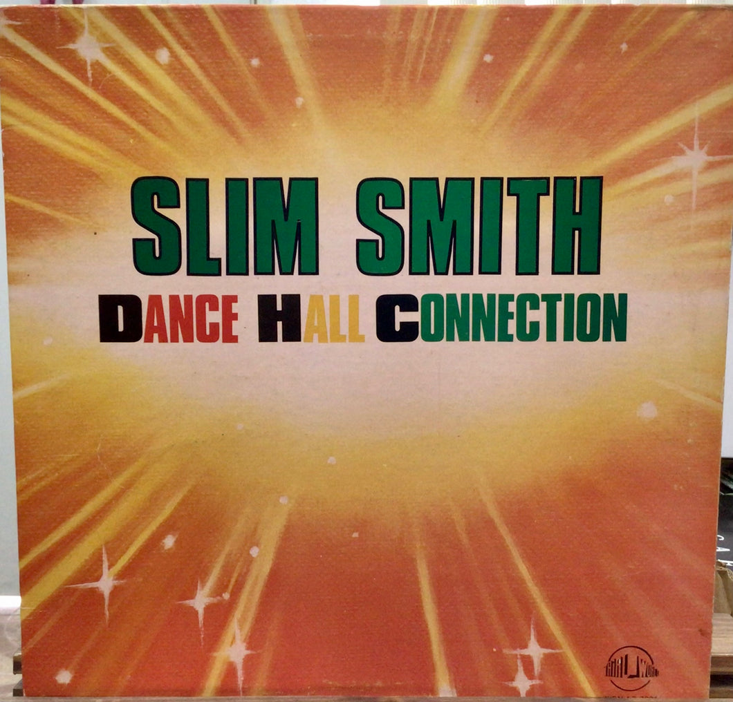 Slim Smith – Dance Hall Connection