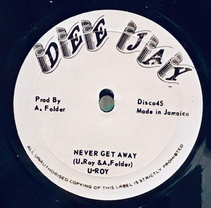 Delroy Wilson / U-Roy – To Be A Lover / Never Get Away