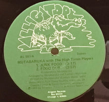 Cargar imagen en el visor de la galería, Mutabaruka With The High Times Players – Ode To Johnny Drughead / Junk Food

