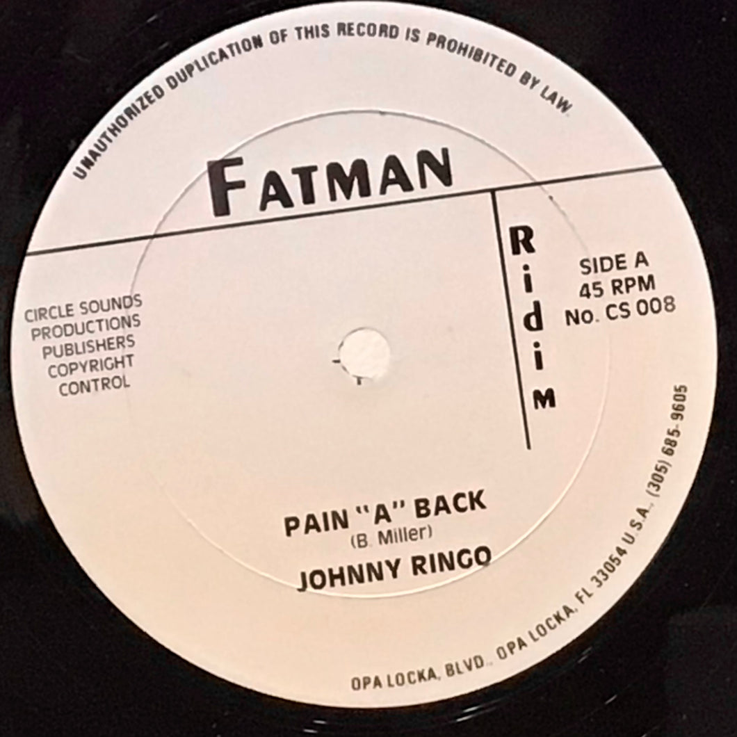 Johnny Ringo, Fatman Ridim Section – Pain A Back