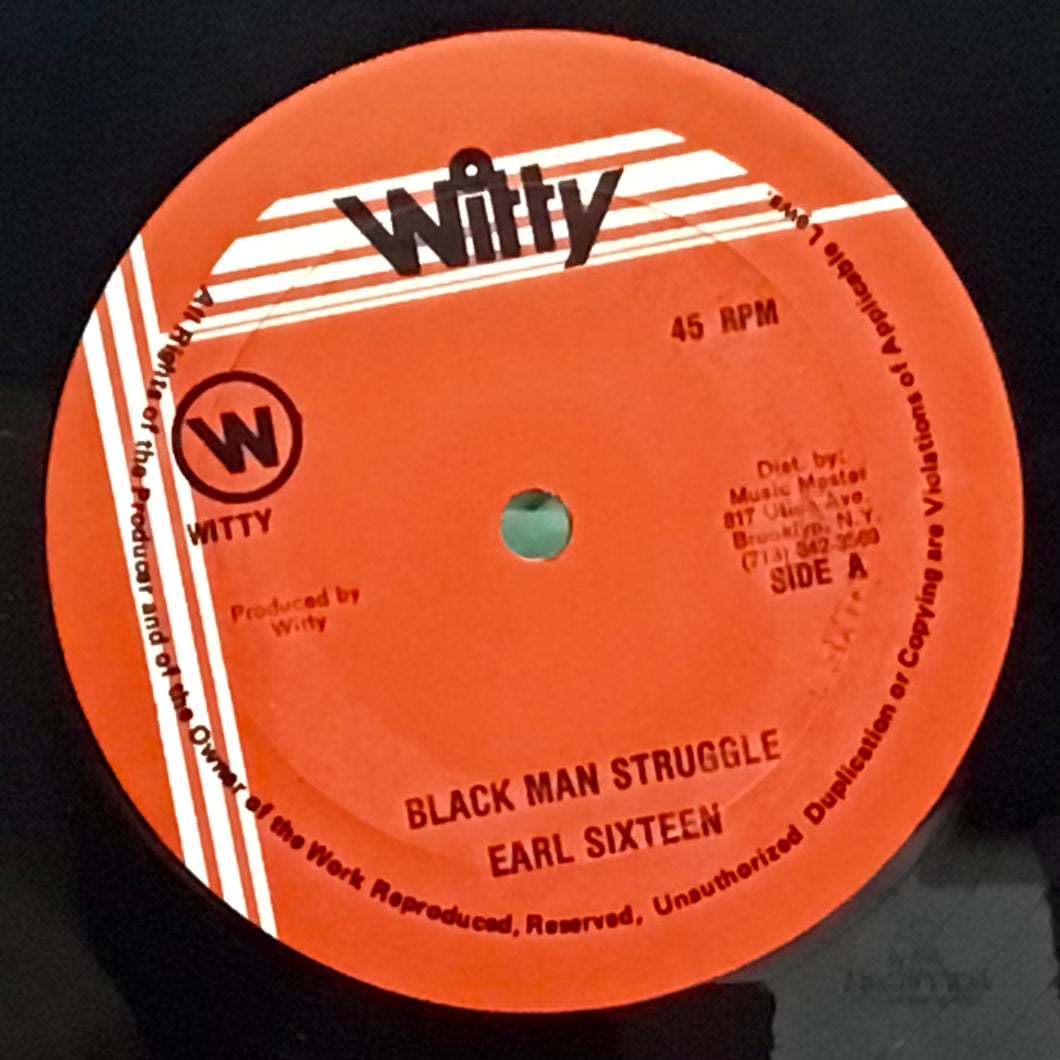 Earl Sixteen / Colour Man – Black Man Struggle / The Mood
