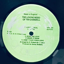 Cargar imagen en el visor de la galería, Tim Chandell – The Loving Moods Of Tim Chandell
