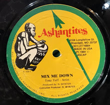 Cargar imagen en el visor de la galería, Tony Tuff – Mix Me Down / Wey-Dem-A-Go-Do
