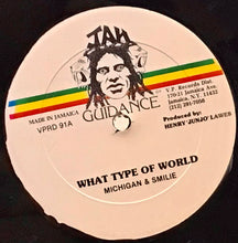 Cargar imagen en el visor de la galería, Michigan &amp; Smilie / Leroy Smart – What Type Of World / All Of My Love
