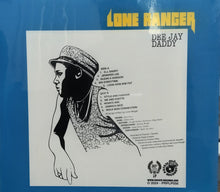 Cargar imagen en el visor de la galería, Lone Ranger – Dee Jay Daddy
