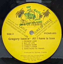 Cargar imagen en el visor de la galería, Gregory Isaacs – All I Have Is Love
