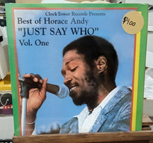 Cargar imagen en el visor de la galería, Horace Andy – Best Of Horace Andy "Just Say Who" Vol. One
