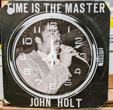 Cargar imagen en el visor de la galería, John Holt – Time Is The Master
