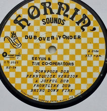 Cargar imagen en el visor de la galería, Eeyun &amp; The Co-operators  – Dub Over Yonder
