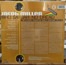 Cargar imagen en el visor de la galería, Jacob Miller – Who Say Jah No Dread (The Classic Augustus Pablo Sessions)
