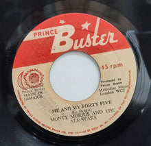 Cargar imagen en el visor de la galería, Prince Buster And The All Stars / Eric "Monty" Morris – Humpty Dumpty / Me &amp; My Forty-Five
