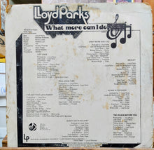 Cargar imagen en el visor de la galería, Lloyd Parks – What More Can I Do
