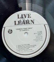 Cargar imagen en el visor de la galería, Al Campbell - Fence Too Tall
