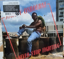 Cargar imagen en el visor de la galería, Johnny Osbourne – Never Stop Fighting
