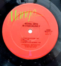 Cargar imagen en el visor de la galería, Michael Smith – Mi C-yaan Believe It
