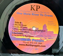 Cargar imagen en el visor de la galería, Keith Poppin – One More River To Cross
