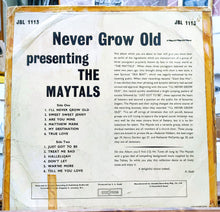 Cargar imagen en el visor de la galería, The Maytals – Never Grow Old
