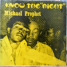 Cargar imagen en el visor de la galería, Michael Prophet - Know The "Right
