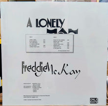 Cargar imagen en el visor de la galería, Freddie McKay – A Lonely Man
