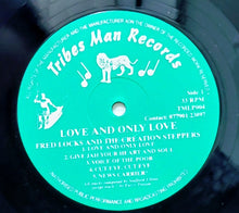 Cargar imagen en el visor de la galería, Fred Locks &amp; The Creation Steppers – Love And Only Love
