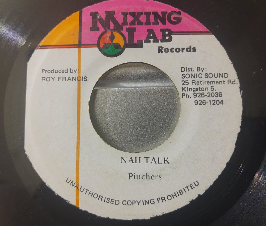 Pinchers - Nah Talk