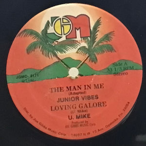 Junior Vibes / U. Mike / Joe Gibbs & The Professionals – The Man In Me / Loving Galore / The Woman In Me