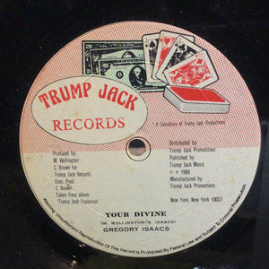 Gregory Isaacs / Trump Jack All Stars – Your Divine / Victory Song