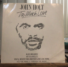Cargar imagen en el visor de la galería, John Holt – Too Much Love
