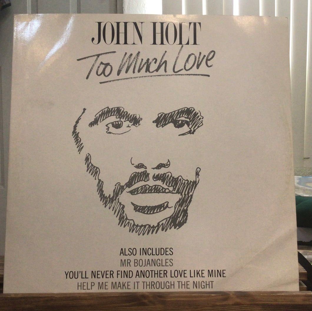 John Holt – Too Much Love