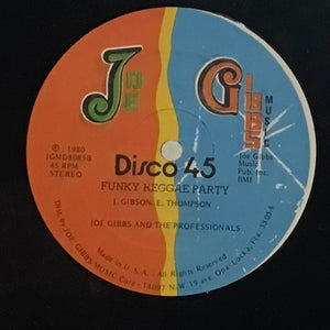 Ruddy Thomas & Welton Irie / Joe Gibbs – Shake Your Body Down To The Ground/Funky Reggae Party