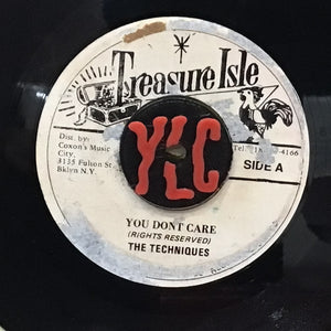 The Techniques / Dennis Alcapone – You Don't Care / The Great Wooyie