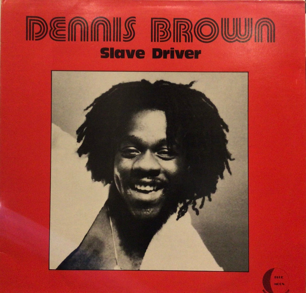 Dennis Brown ‎– Slave Driver