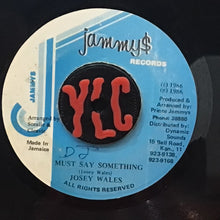 Cargar imagen en el visor de la galería, Josey Wales – Must Say Something
