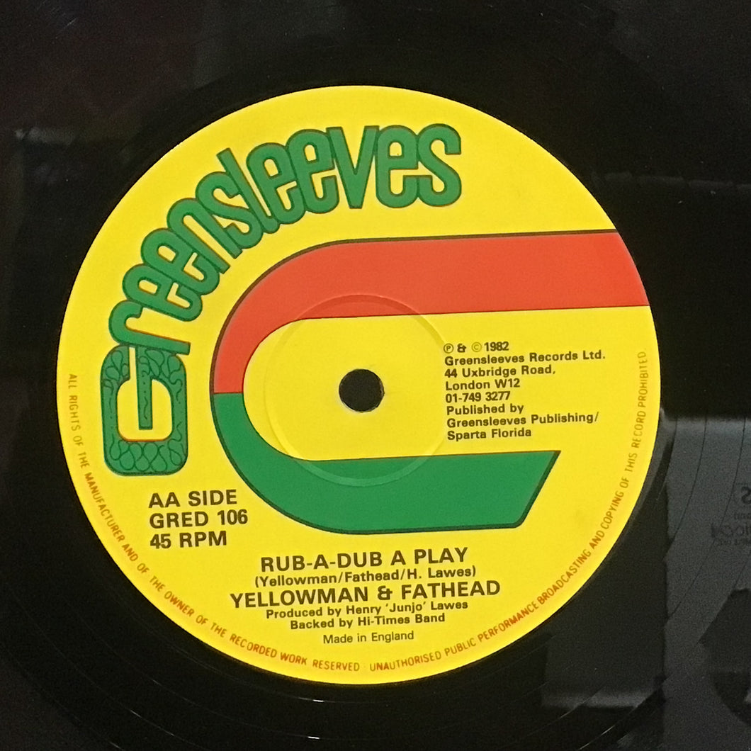 Yellowman & Fathead – Rub A Dub A Play / Hold On To Your Woman