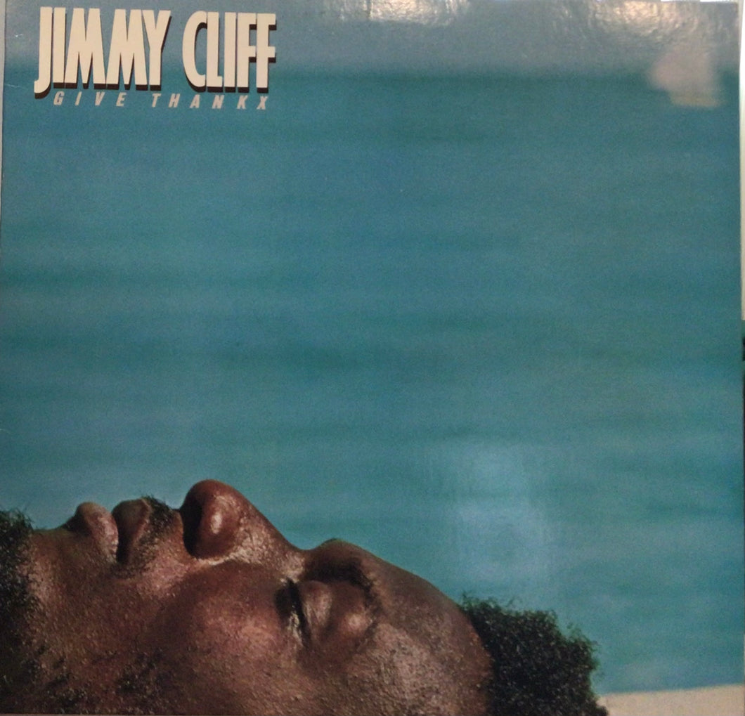 Jimmy Cliff – Give Thankx – YLC-RECORDS