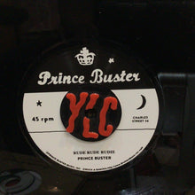 Cargar imagen en el visor de la galería, Prince Buster / Buster All Stars – Rude Rude Rudie (Don’t Throw Stones) / Prince Of Peace (Alternate Take)
