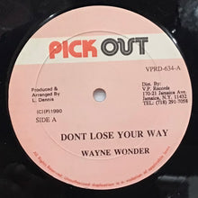 Cargar imagen en el visor de la galería, Wayne Wonder/Ninjaman– Don&#39;t Lose Your Way/Drunk &amp; Drive
