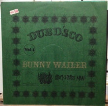 Cargar imagen en el visor de la galería, Bunny Wailer – Dubd’sco Vol. 1
