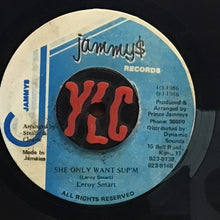 Cargar imagen en el visor de la galería, Leroy Smart – She Only Want Sup'm
