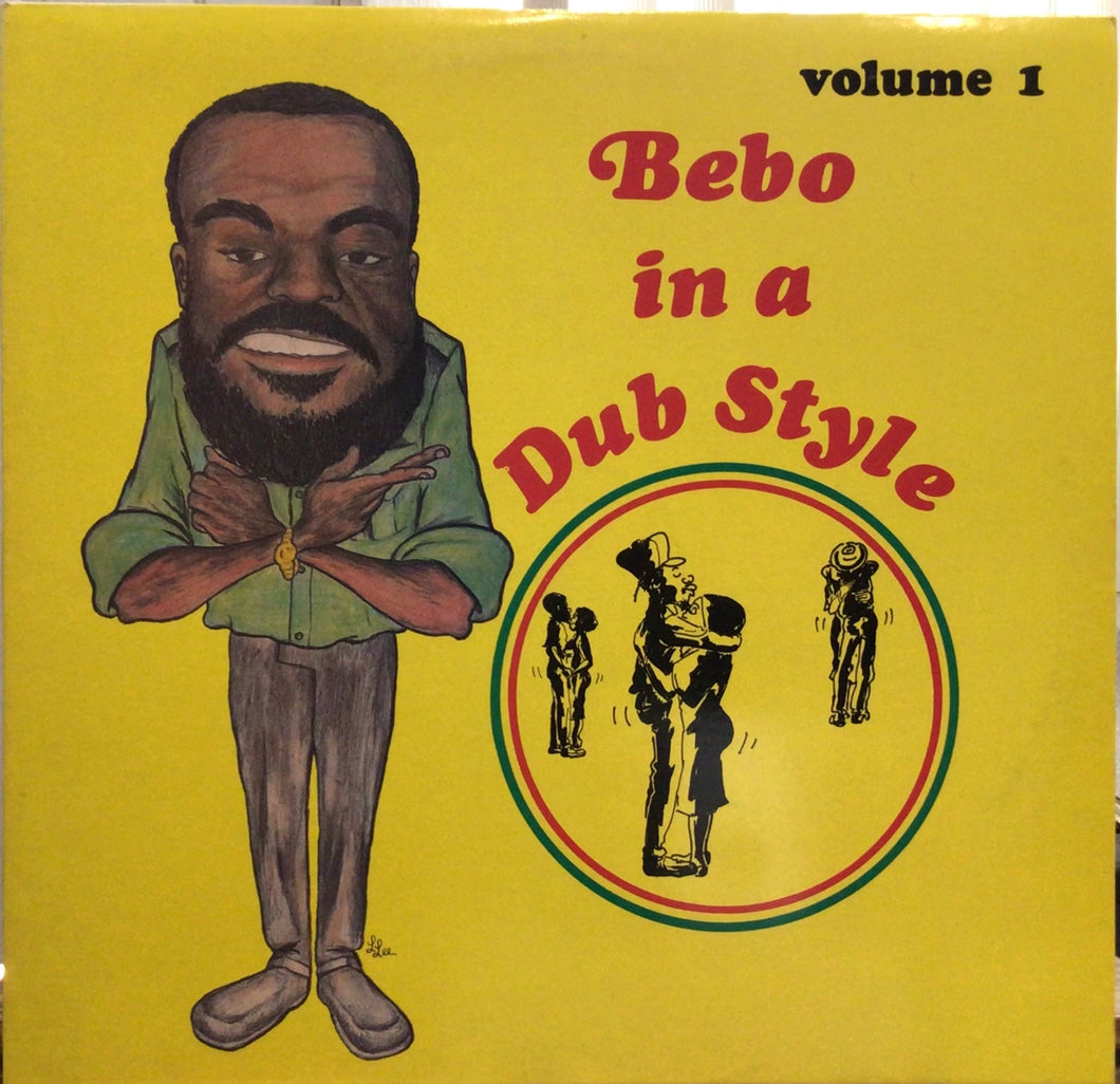 Bebo – Bebo In A Dub Style Volume 1