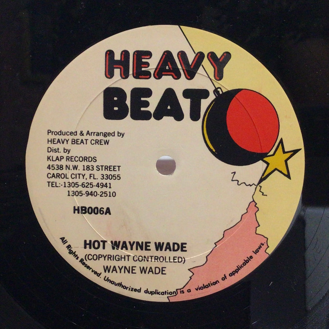 Wayne Wade – Hot Wayne Wade