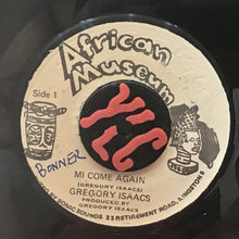 Cargar imagen en el visor de la galería, Gregory Isaacs – Mi Come Again
