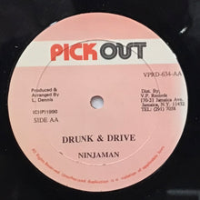 Cargar imagen en el visor de la galería, Wayne Wonder/Ninjaman– Don&#39;t Lose Your Way/Drunk &amp; Drive
